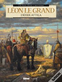 Léon Le Grand ; Défier Attila