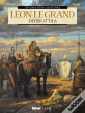 Léon Le Grand ; Défier Attila