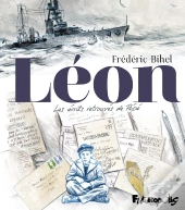 Léon : Les Écrits Retrouvés De Pépé