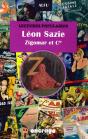 Léon Sazie ; Zigomar Et Cie. ; Lectures Populaires - Preview