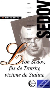Leon Sedov, Fils De Trostsky, Victime De Staline