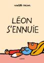 Léon S'Ennuie - Preview