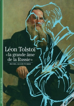 Capa do artigo Léon Tolstoï, La Grande Âme De La Russie