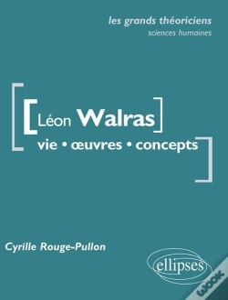 Capa do artigo Léon Walras ; Vie, Oeuvres, Concepts