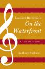 Leonard Bernstein'S On The Waterfront - Preview