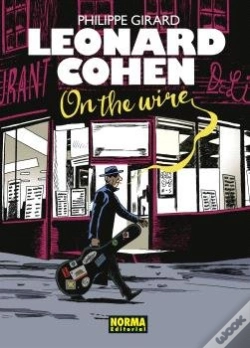 Capa do artigo Leonard Cohen. On The Wire