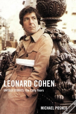 Capa do artigo Leonard Cohen, Untold Stories: The Early Years