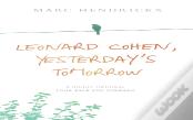 Leonard Cohen, Yesterday'S Tomorrow