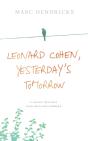 Leonard Cohen, Yesterday'S Tomorrow - Preview