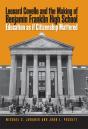 Leonard Covello And The Making Of Benjamin Franklin High School - Preview