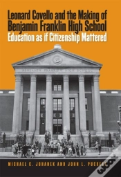 Capa do artigo Leonard Covello And The Making Of Benjamin Franklin High School