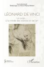 Léonard De Vince, Le Corps... À La Croisée Des Sciences Et De L'Art - Preview
