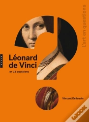 Capa do artigo Léonard De Vinci En 15 Questions