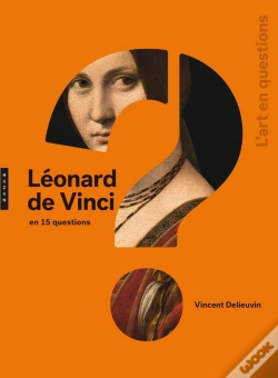 Capa do artigo Léonard De Vinci En 15 Questions