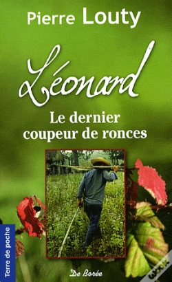 Capa do artigo Léonard, Le Dernier Coupeur De Ronces