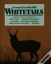 Leonard Lee Rue Iii'S Whitetails