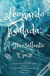 Leonardo Balada Â€“ A Transatlantic Gaze