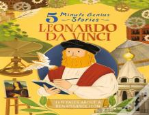 Leonardo Da Vinci: 5-Minute Genius