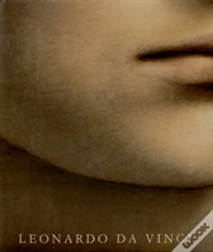 Leonardo Da Vinci: Complete Paintings (Revised)