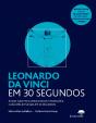 Leonardo da Vinci em 30 Segundos - Preview