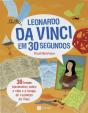 Leonardo da Vinci em 30 Segundos - Preview