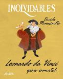 Leonardo Da Vinci, Genio Inmortal