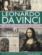 Leonardo Da Vinci: His Life And Works In 500 Images - Preview