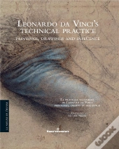 Leonardo Da Vinci'S Technical Practice