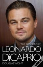 Capa do artigo Leonardo Di Caprio - The Biography