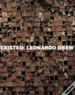 Capa do artigo Leonardo Drew: Existed