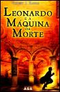 Leonardo e a Máquina da Morte - Preview