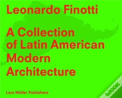 Capa do artigo Leonardo Finotti Latin American Modern Architecture /Anglais