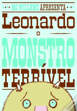 Capa do artigo Leonardo, O Monstro Terrível