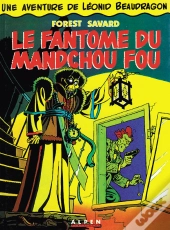 Leonid Beaudragon T.1; Le Fantome Du Mandchou Fou