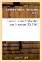 Leonie : Essai D'Education Par Le Roman - Preview