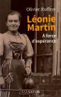 Léonie Martin, À Force D'Espérance - Preview