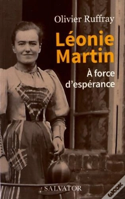 Capa do artigo Léonie Martin, À Force D'Espérance
