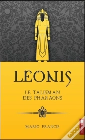 Leonis - Le Talisman Des Pharaons T1