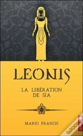 Leonis Tome 7 - La Liberation De Sia