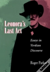 Leonora'S Last Act