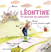 Leontine, Princesse En Salopette