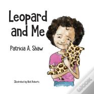 Leopard And Me