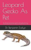 Leopard Gecko As Pet