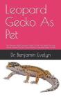 Leopard Gecko As Pet - Preview