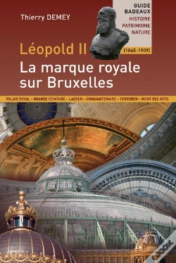 Capa do artigo Léopold Ii ; La Marque Royale Sur Bruxelles