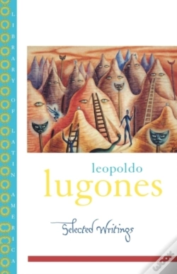Capa do artigo Leopold Lugones--Selected Writings