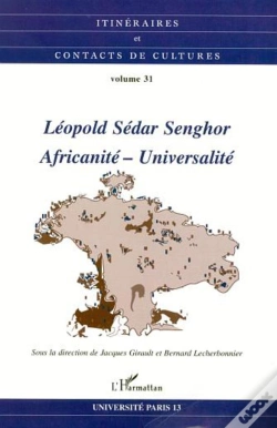 Capa do artigo Leopold Sedar Senghor ; Africanite-Universalite