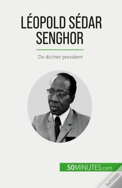 Capa do artigo Léopold Sédar Senghor : De Dichter President