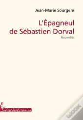 L'Épagneul De Sébastien Dorval