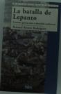 Lepanto. Cruzada, Guerra Santa E Identidad Confesional - Preview